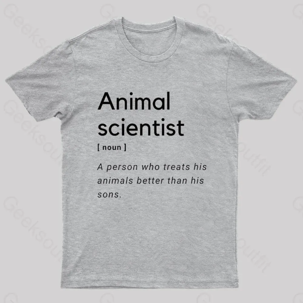 Animal Scientist Definition Geek T-Shirt